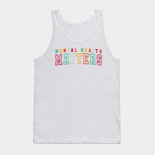 Mental Health Matters Sack The Stigma Awareness Tank Top